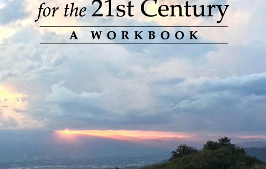Spiritual Exercises for the 21st Century Week by Week